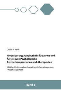 Vorderes Coverbild Niederlassungshandbuch für Ärztinnen und Ärzte sowie Psychologische Psychotherapeutinnen und Psychotherapeuten