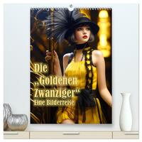 Vorderes Coverbild Die Goldenen Zwanziger - Eine Bilderreise (hochwertiger Premium Wandkalender 2026 DIN A2 hoch), Kunstdruck in Hochglanz