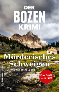 Vorderes Coverbild Der Bozen-Krimi: Mörderisches Schweigen - Gegen die Zeit