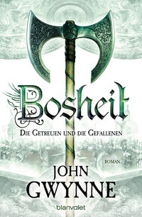 Vorderes Coverbild Bosheit - Die Getreuen und die Gefallenen 2