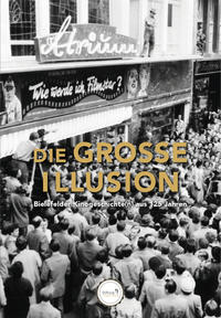 Vorderes Coverbild Die Grosse Illusion