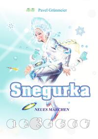 Vorderes Coverbild Snegurka. Neues Märchen 3