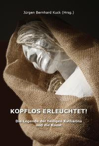 Vorderes Coverbild Kopflos erleuchtet!