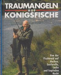 Vorderes Coverbild Traumangeln auf Königsfische