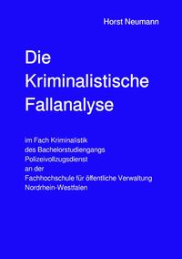 Vorderes Coverbild Die Kriminalistische Fallanalyse