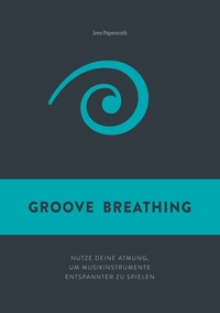 Vorderes Coverbild Groove Breathing