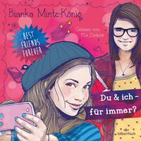 Vorderes Coverbild Best Friends Forever: Du & ich - für immer?
