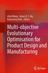 Vorderes Coverbild Multi-objective Evolutionary Optimisation for Product Design and Manufacturing