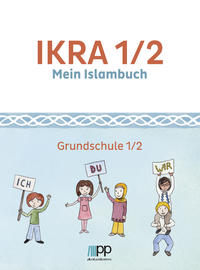 Vorderes Coverbild IKRA 1/2. Mein Islambuch