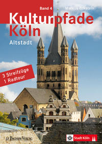 Vorderes Coverbild Kulturpfade Köln, Band 4