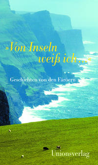 Vorderes Coverbild »Von Inseln weiß ich …«