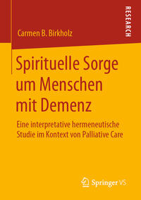 Vorderes Coverbild Spirituelle Sorge um Menschen mit Demenz