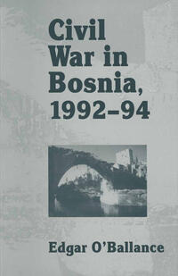 Vorderes Coverbild Civil War in Bosnia 1992–94