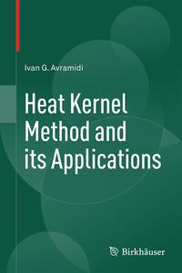 Vorderes Coverbild Heat Kernel Method and its Applications