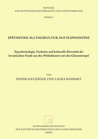 Vorderes Coverbild Spätantike Alltagskultur auf Elephantine