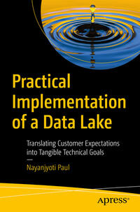 Vorderes Coverbild Practical Implementation of a Data Lake