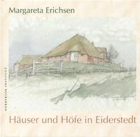 Vorderes Coverbild Margareta Erichsen - Häuser und Höfe in Eiderstedt