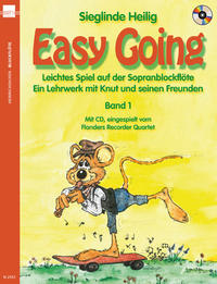 Vorderes Coverbild Easy Going. Leichtes Spiel mit der Sopranblockflöte. Ein Lehrwerk... / Easy Going