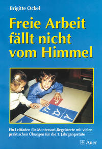 Vorderes Coverbild Freie Arbeit fällt nicht vom Himmel
