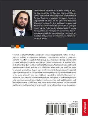 Rückseitencover Synthesis, Characterization and Surface Modification of Titanium and Zinc Oxide Nanostructures for Nanotoxicity, Visible Light Emission and Photocatalytic Studies