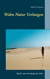 Vorderes Coverbild Wahn Natur Verlangen