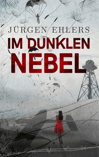 Vorderes Coverbild Im dunklen Nebel