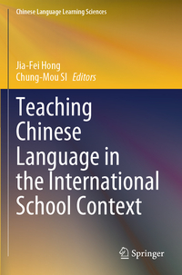 Vorderes Coverbild Teaching Chinese Language in the International School Context
