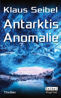 Vorderes Coverbild Antarktis Anomalie