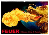 Vorderes Coverbild Feuer • Wärme, Licht & Gefahr (Wandkalender 2026 DIN A3 quer), CALVENDO Monatskalender