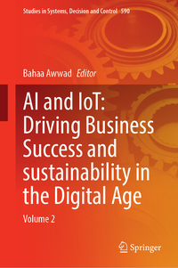 Vorderes Coverbild AI and IoT: Driving Business Success and Sustainability in the Digital Age