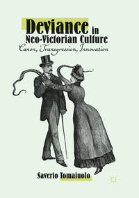 Vorderes Coverbild Deviance in Neo-Victorian Culture