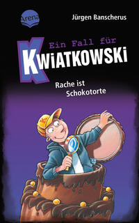 Vorderes Coverbild Ein Fall für Kwiatkowski (20). Rache ist Schokotorte