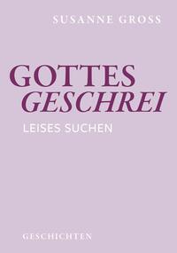 Vorderes Coverbild Gottesgeschrei
