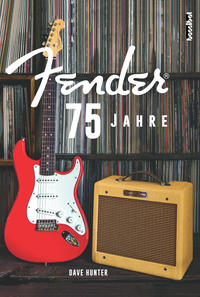 Vorderes Coverbild 75 Jahre Fender