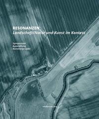 Vorderes Coverbild RESONANZEN_ Landschaft/Natur und Kunst im Kontext