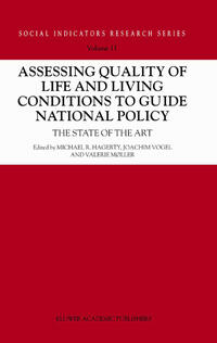 Vorderes Coverbild Assessing Quality of Life and Living Conditions to Guide National Policy