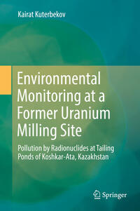 Vorderes Coverbild Environmental Monitoring at a Former Uranium Milling Site