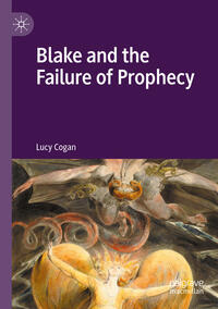 Vorderes Coverbild Blake and the Failure of Prophecy