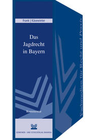 Vorderes Coverbild Das Jagdrecht in Bayern