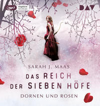 Vorderes Coverbild Das Reich der sieben Höfe – Teil 1: Dornen und Rosen