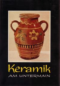 Vorderes Coverbild Keramik am Untermain