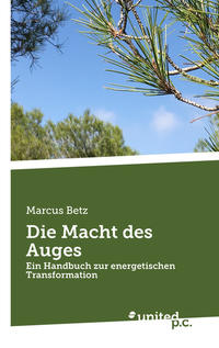 Vorderes Coverbild Die Macht des Auges