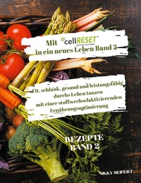 Vorderes Coverbild Mit cellRESET in ein neues Leben Band 2