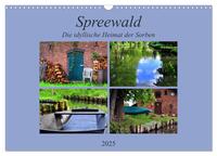 Vorderes Coverbild Spreewald - Idyllische Heimat der Sorben (Wandkalender 2025 DIN A3 quer), CALVENDO Monatskalender