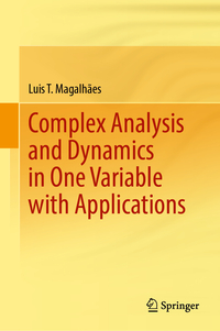Vorderes Coverbild Complex Analysis and Dynamics in One Variable with Applications