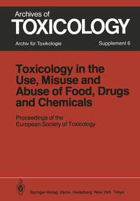 Vorderes Coverbild Toxicology in the Use, Misuse, and Abuse of Food, Drugs, and Chemicals