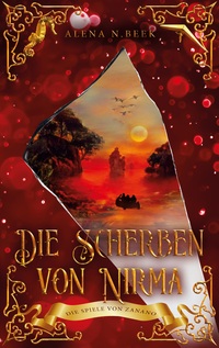 Vorderes Coverbild Die Scherben von Nirma - Die Spiele von Zanano