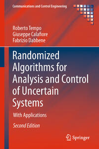 Vorderes Coverbild Randomized Algorithms for Analysis and Control of Uncertain Systems