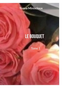 Vorderes Coverbild Le bouquet