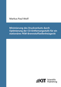 Vorderes Coverbild Minimierung des Druckverlusts durch Optimierung der CO-Entfernungsstufe für ein stationäres PEM-Brennstoffzellenheizgerät